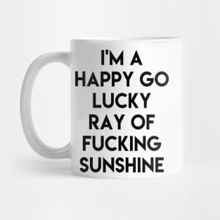 Ray Of Sunshine Funny Mug